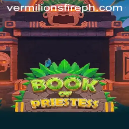 Unveiling the Mystical World of BookOfPriestess and Vermilion’s Fire