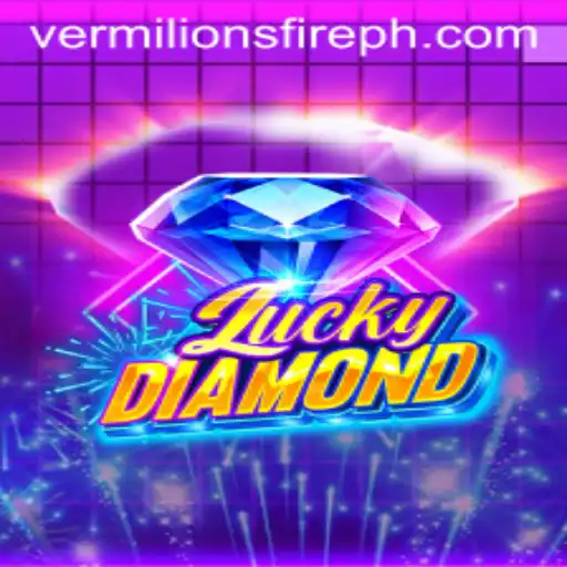 Unravel the Mysteries of LuckyDiamond: An Enchanting Journey Through Vermilion’s Fire